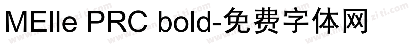 MElle PRC bold字体转换
